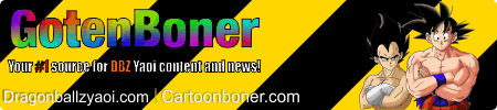 Goten Boner - Your Source for DBZ Yaoi Content and news